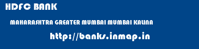 HDFC BANK  MAHARASHTRA GREATER MUMBAI MUMBAI KALINA  banks information 
